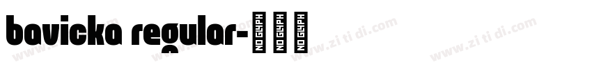 bavicka regular字体转换